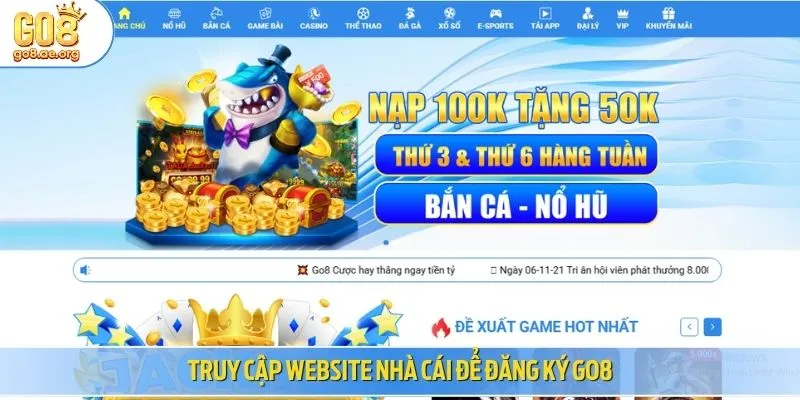 Truy cập website nhà cái để đăng ký Go8
