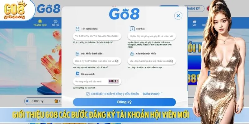 Giới thiệu Go8 các bước đăng ký tài khoản hội viên mới