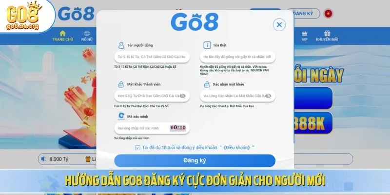 Hướng dẫn Go8 đăng ký cực đơn giản cho người mới