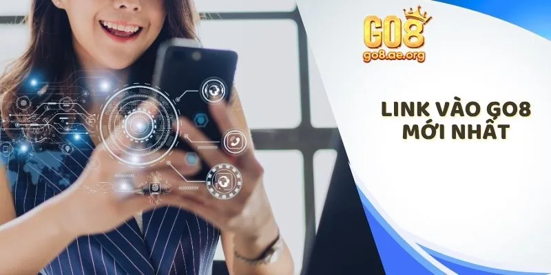 link vào Go8 mới nhất